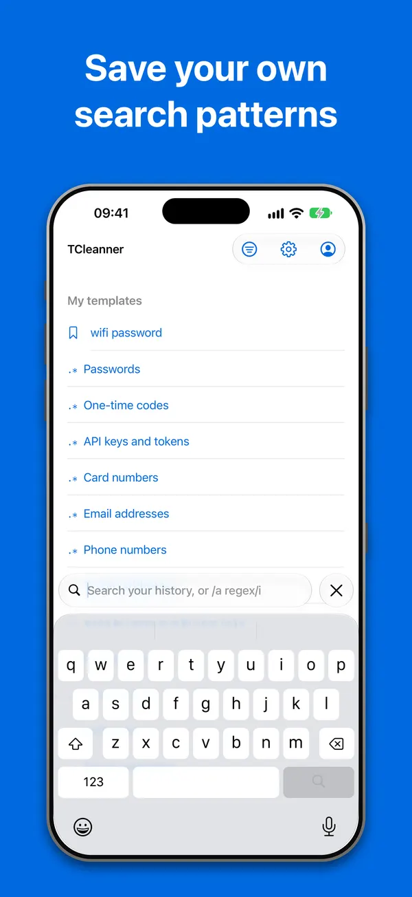 Templates: saved search patterns, and built-in ones for passwords, one-time codes, API keys, card numbers, emails and phone numbers