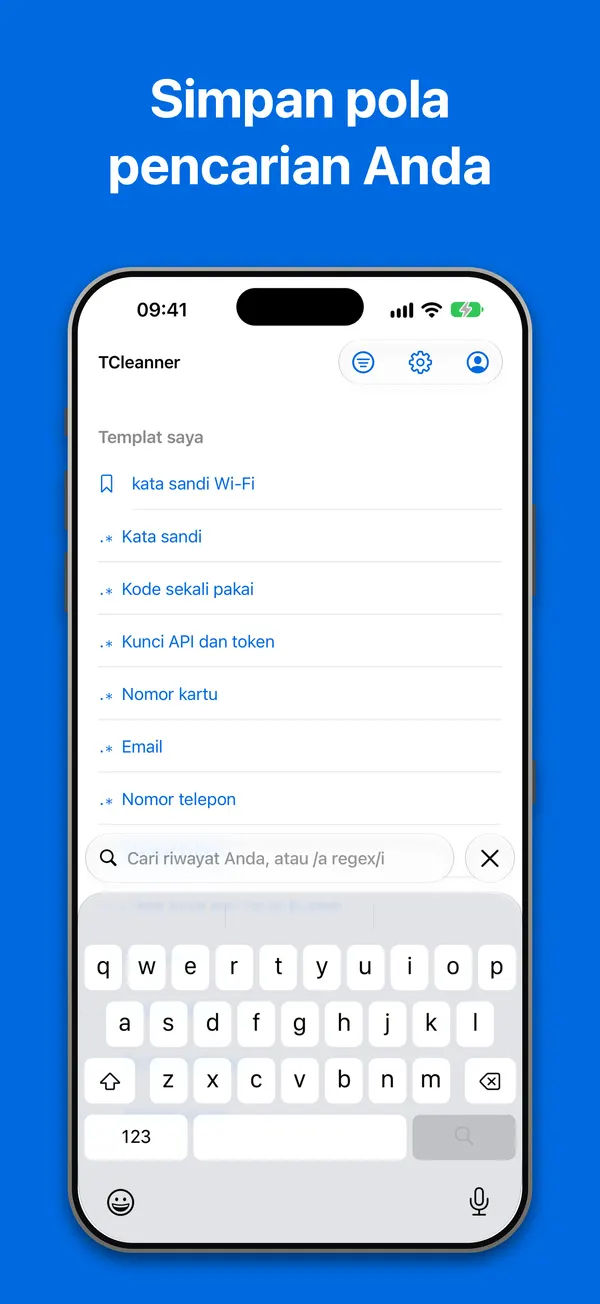 Templat: pola pencarian yang disimpan, serta templat bawaan untuk kata sandi, kode sekali pakai, kunci API, nomor kartu, email, dan nomor telepon