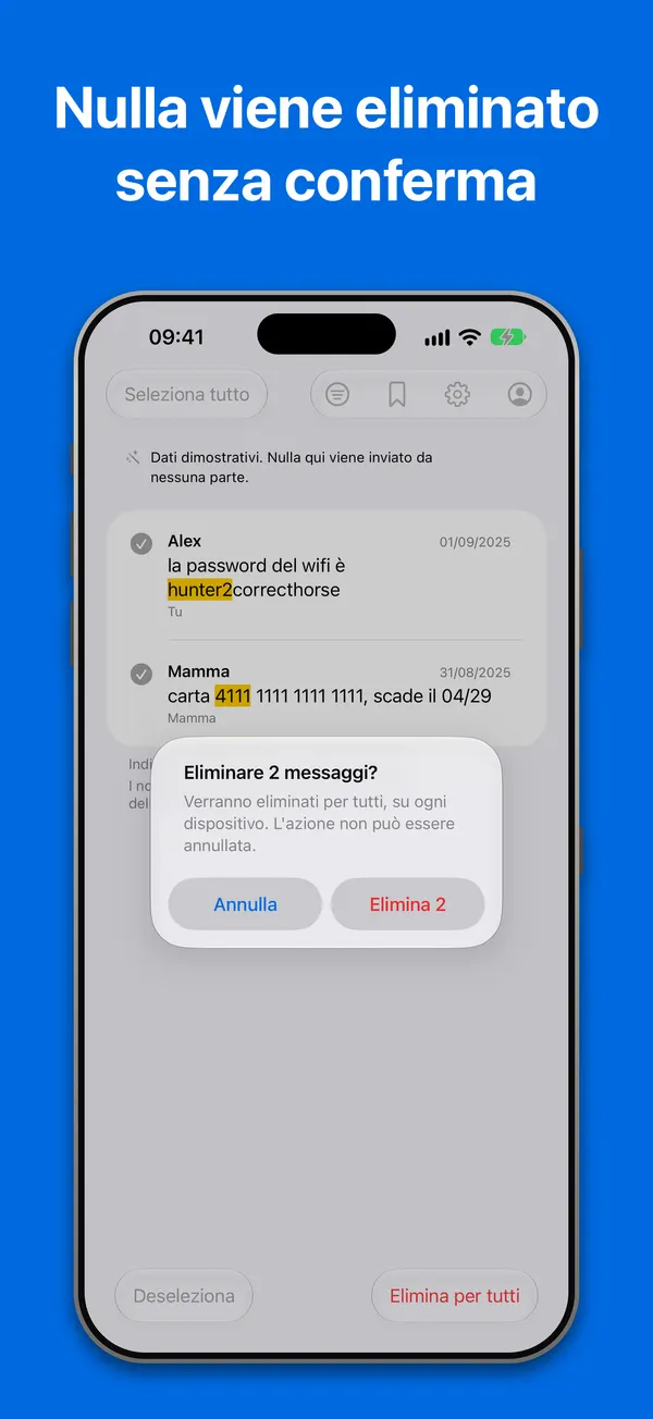 Eliminazione: due messaggi selezionati e una conferma che indica il numero esatto e dice che verranno eliminati per tutti